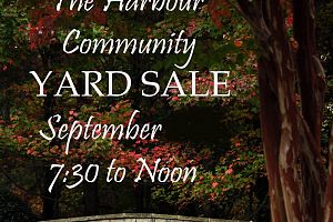 HUGE Community Yard Sale -- over 45 families at The Harbour - Sept. 19th