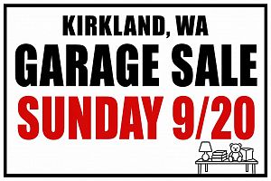 KIRKLAND GARAGE SALE this  SUNDAY ONLY Sept 20  11:30 am - 4 pm