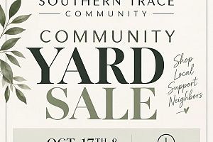 2- Day FALL YARD SALE !!!! SOUTHERN TRACE NEIGHBORHOOD