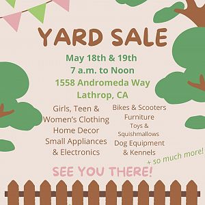 Yard sale photo in Lathrop, CA