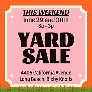 Yard sale photo in Long Beach, CA