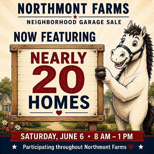 NORTHMONT FARMS NEIGHBORHOOD GARAGE SALE